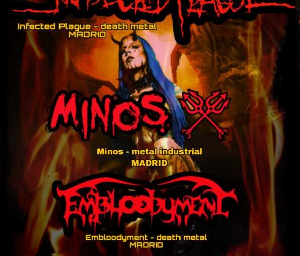 El 28 de junio Embloodyment, Minos e Infected Plague en Madrid