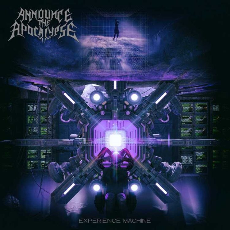 Announce The Apocalypse - "Experience Machine"