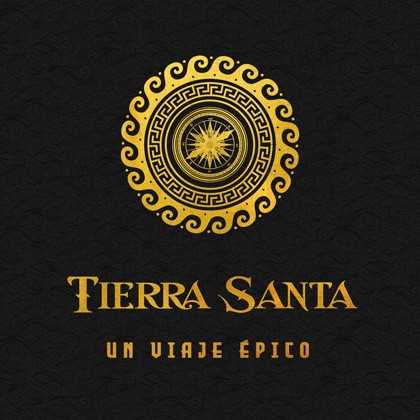 Tierra Santa - "Un Viaje Épico"