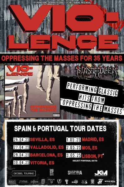 Vio-Lence + Blast Open: Spain Tour 2025