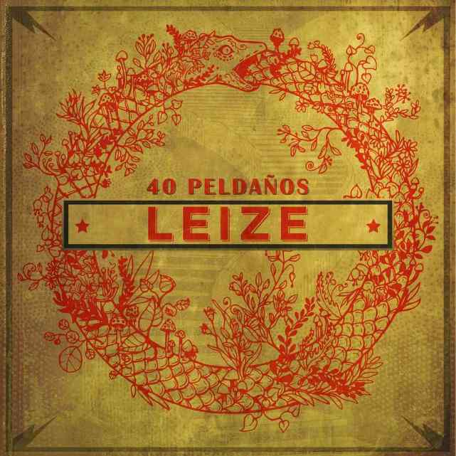 Leize – 40 Peldaños (2024)