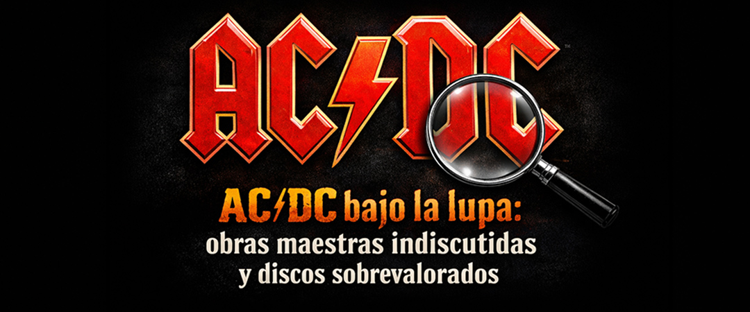 ac/dc-bajo-la-lupa:-obras-maestras-indiscutidas-y-discos-sobrevalorados-–-metal-daze-webzine