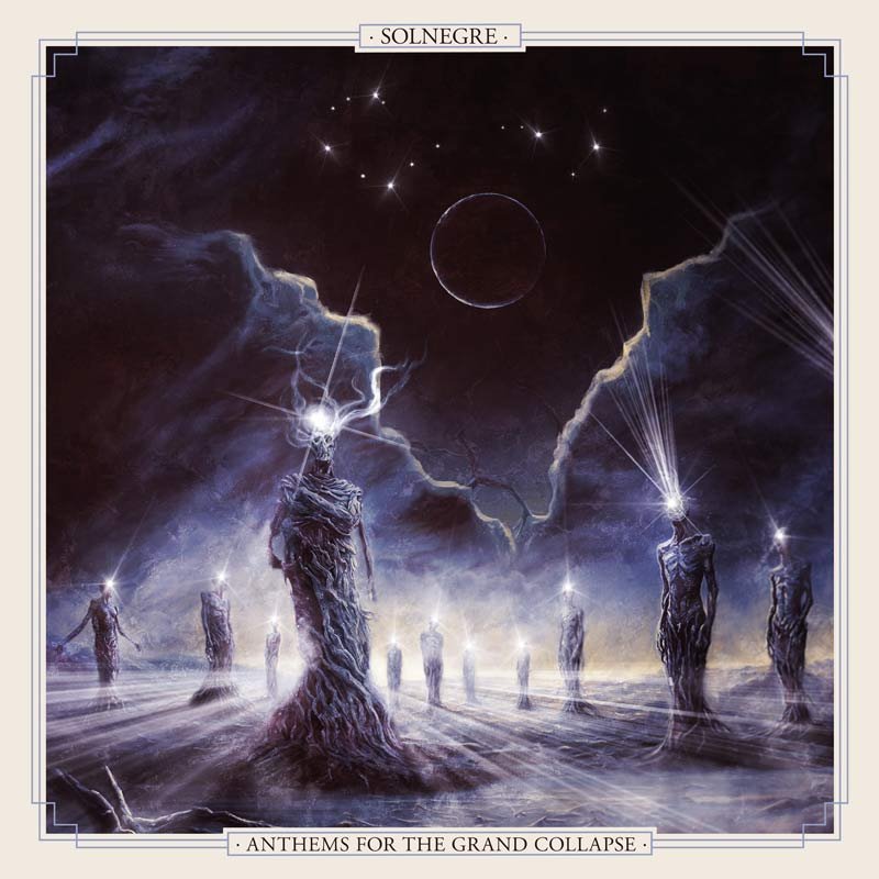 SolNegre – “Anthems For The Grand Collapse” – Atanathos