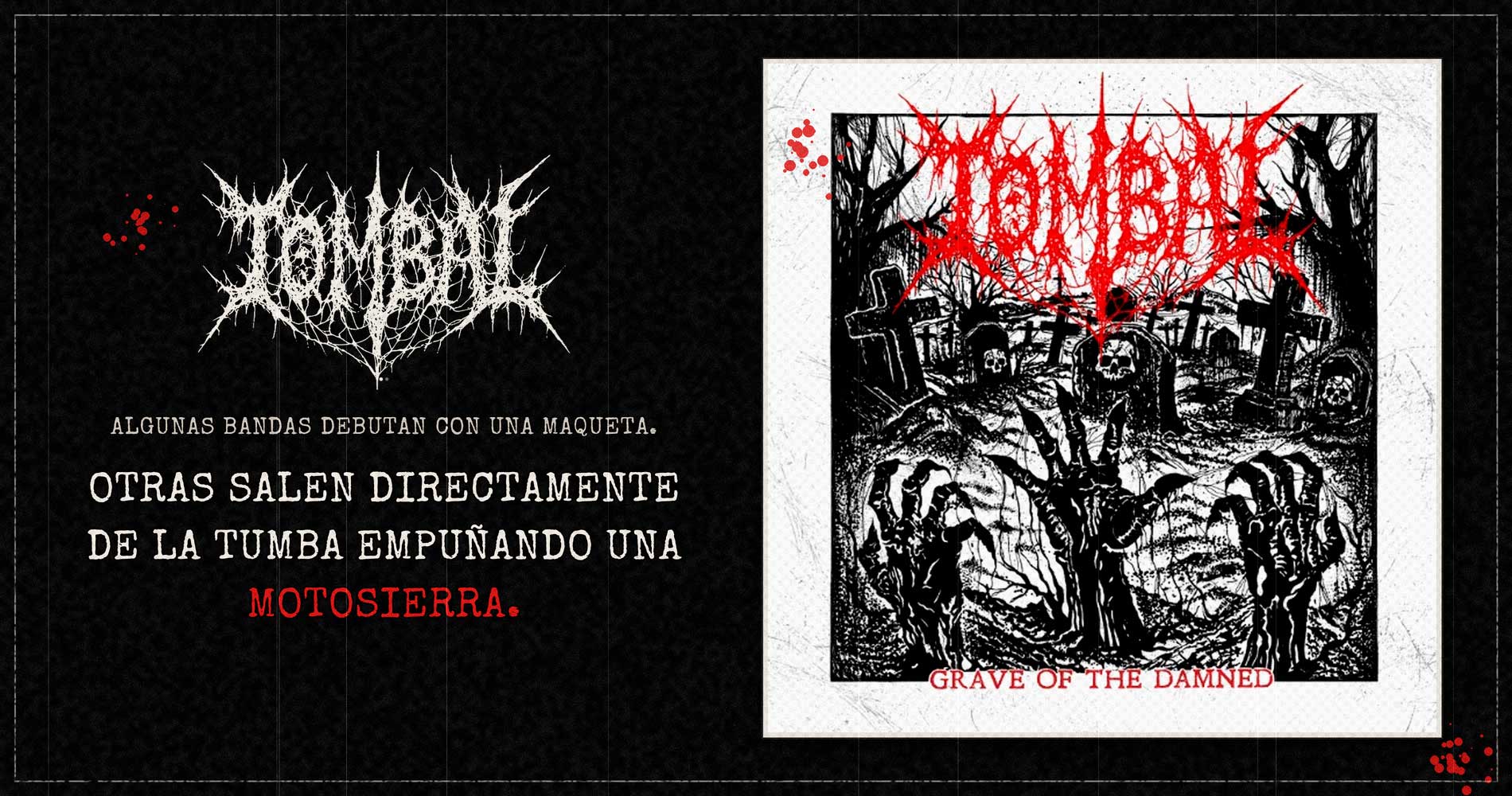 Tombal debutan con “Grave of the Damned” y ponen a Cerdeña en el mapa del death metal más podrido