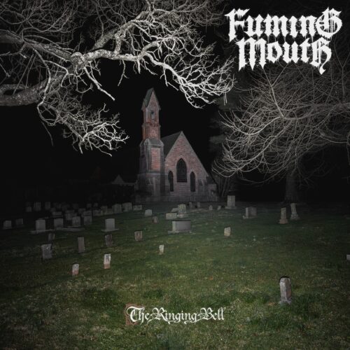 fuming-mouth-–-the-ringing-bell-review