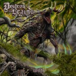 destroy-my-brains-–-wilt-review