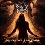 glory-of-kings-–-roots-of-the-past-review